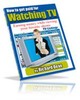 Thumbnail Get Paid To Watch TV (EBOOK)
